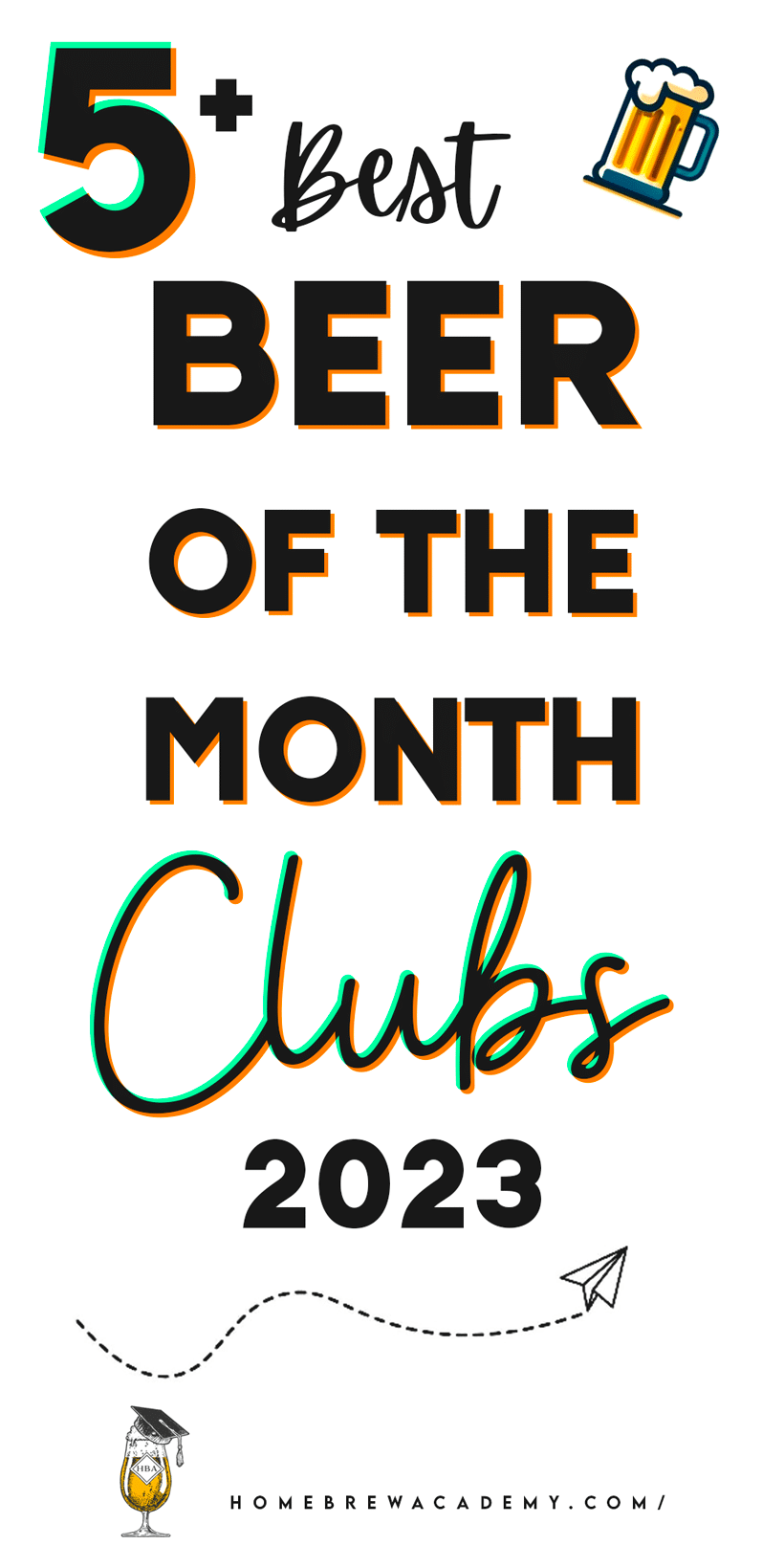 What are the Best Beer of the Month Clubs in 2024? Homebrew Academy