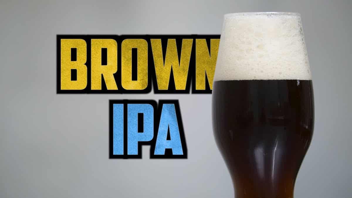 How To Brew Brown IPA [Full Recipe] Homebrew Academy